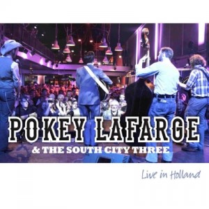 Lafarge ,Pokey & The South City Three - Live In Holland